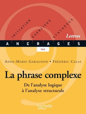 cover image of La phrase complexe--Edition 2002